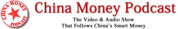 China Money Podcast - Video and audio episodes covering top investment news in China